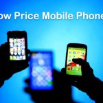 Low Price Mobile Phones